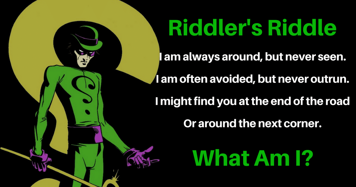 7 Best Riddles by The Riddler - Can You Solve These Riddles?