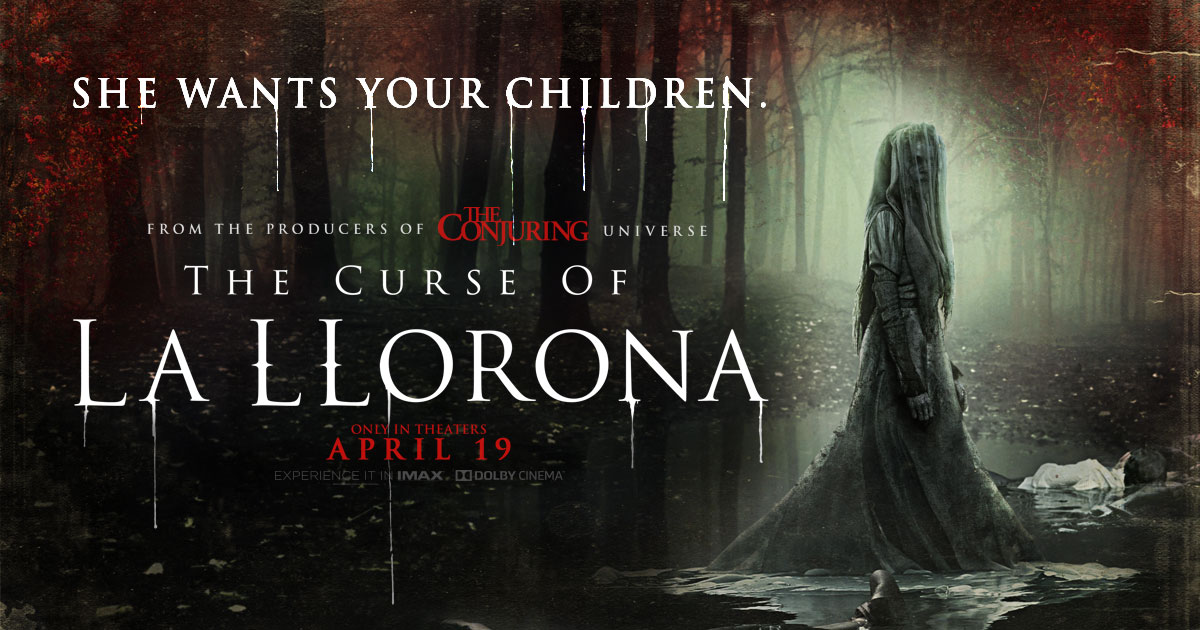 THE CURSE OF LA LLORONA