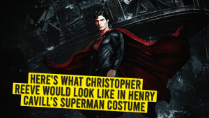 Christopher Reeve In Henry Cavill’s Superman Costume