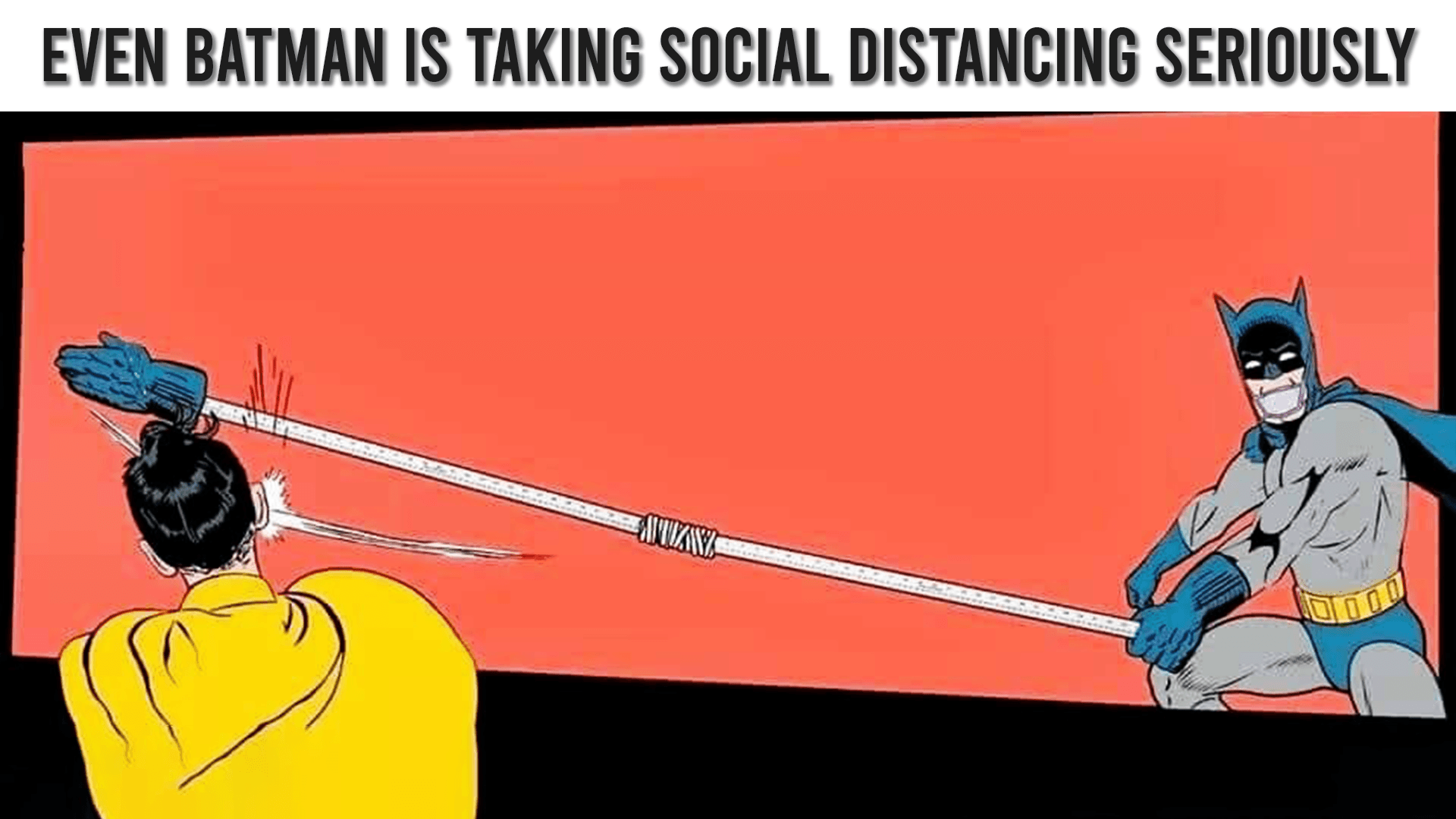 8 Hilarious Batman Memes Getting People Through Social Distancing. - Animated Times