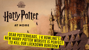 The all new Harry Potter website is all you need to cure your Quarantine Blues