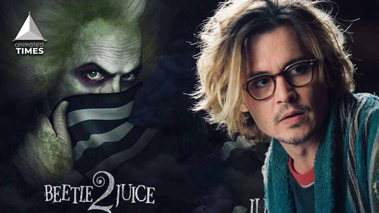 Beetlejuice 2: Is Johnny Depp in the Movie - Rumors Debunked - Animated  Times