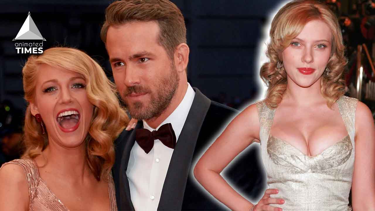 “Ryan Cheated on Her With Blake”:Scarlett Johansson Was Incredibly Bitter About Blake Lively Seducing Ryan Reynolds While Filming Green Lantern and Stealing Her Boyfriend