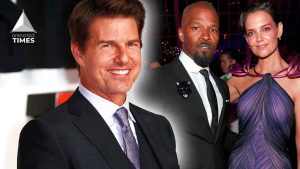 Tom Cruise Made Katie Holmes Stay ‘Officially’ Single For Years, Paid Nearly $10M to Make Her Deny Dating Jamie Foxx