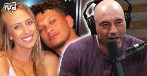 “They keep that same energy when they get divorced”: Joe Rogan Humiliated Patrick Mahomes’ Wife Brittany Matthews for Her Excessive Narcissism After Fans Claim She’s the Worst Thing to Happen to Kansas City Chiefs 