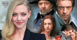"I was very scared by it": Amanda Seyfried Confesses Her Regret From Hugh Jackman's $438 Million Movie ‘Les Miserables’