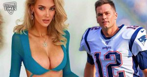"Women are looking for men with lots of money": While Tom Brady Looks For His Next Girlfriend Veronika Rajek Explains Why Now It's Difficult to Find a Good Life Partner